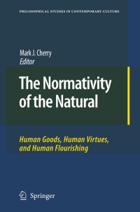 Imagen de portada: The Normativity of the Natural 1st edition 9789048123001
