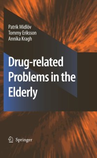 Cover image: Drug-related problems in the elderly 9789400790742