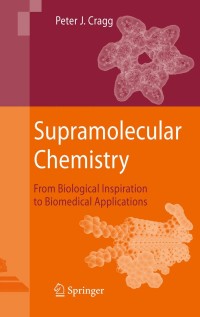 Cover image: Supramolecular Chemistry 9789400790483