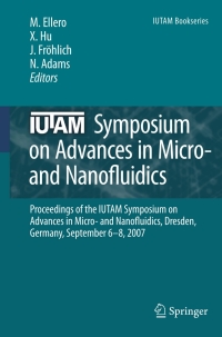 صورة الغلاف: IUTAM Symposium on Advances in Micro- and Nanofluidics 1st edition 9789048126255