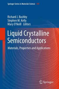 صورة الغلاف: Liquid Crystalline Semiconductors 9789048128723