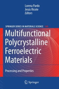 Immagine di copertina: Multifunctional Polycrystalline Ferroelectric Materials 1st edition 9789048128747