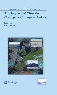 Omslagafbeelding: The Impact of Climate Change on European Lakes 1st edition 9789048129447