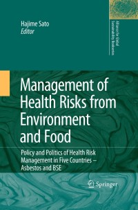 Imagen de portada: Management of Health Risks from Environment and Food 1st edition 9789048130276