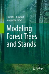 Omslagafbeelding: Modeling Forest Trees and Stands 9789048131693