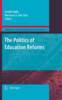 Titelbild: The Politics of Education Reforms 1st edition 9789048132171