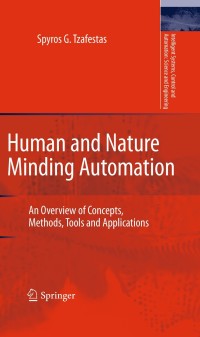 Imagen de portada: Human and Nature Minding Automation 9789048135615