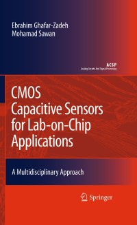 Immagine di copertina: CMOS Capacitive Sensors for Lab-on-Chip Applications 9789048137268