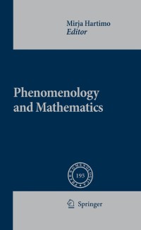Omslagafbeelding: Phenomenology and Mathematics 1st edition 9789048137282