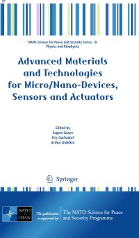 Imagen de portada: Advanced Materials and Technologies for Micro/Nano-Devices, Sensors and Actuators 1st edition 9789048138050