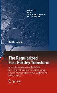 Cover image: The Regularized Fast Hartley Transform 9789048139163