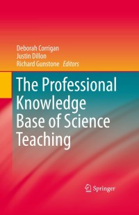 Imagen de portada: The Professional Knowledge Base of Science Teaching 1st edition 9789048139262