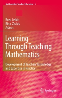 Cover image: Learning Through Teaching Mathematics 1st edition 9789048139897
