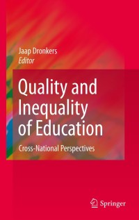 Immagine di copertina: Quality and Inequality of Education 1st edition 9789048139927