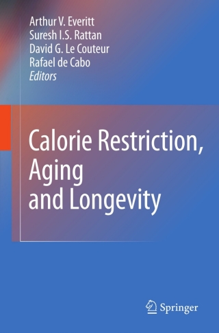 Cover image: Calorie Restriction, Aging and Longevity 9789048185559