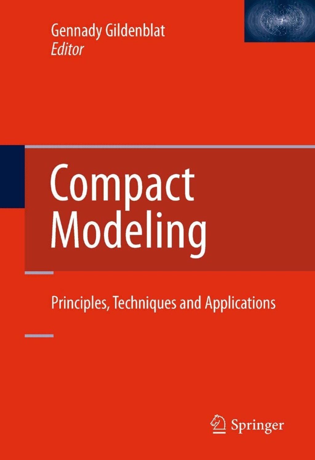 Compact Modeling Principles, Techniques and Applications 1st Edition