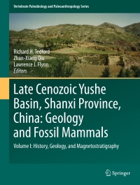 صورة الغلاف: Late Cenozoic Yushe Basin, Shanxi Province, China: Geology and Fossil Mammals 9789048187133