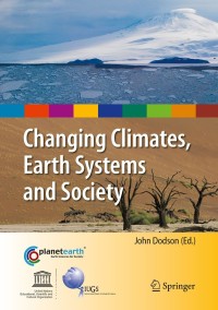 Imagen de portada: Changing Climates, Earth Systems and Society 1st edition 9789048187157