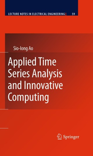 Imagen de portada: Applied Time Series Analysis and Innovative Computing 9789048187676