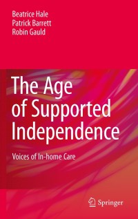 Imagen de portada: The Age of Supported Independence 9789048188130