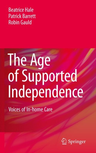 Cover image: The Age of Supported Independence 9789048188130