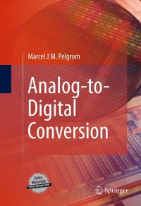 Immagine di copertina: Analog-to-Digital Conversion 9789048188871