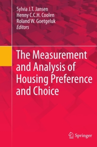صورة الغلاف: The Measurement and Analysis of Housing Preference and Choice 9789048188932