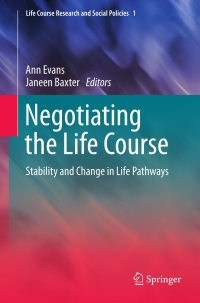 Cover image: Negotiating the Life Course 9789048189113