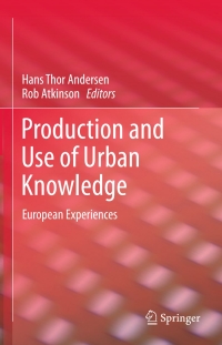 Imagen de portada: Production and Use of Urban Knowledge 9789048189359