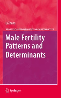 Cover image: Male Fertility Patterns and Determinants 9789400734418