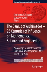 Cover image: The Genius of Archimedes -- 23 Centuries of Influence on Mathematics, Science and Engineering 1st edition 9789048190904