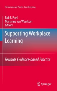 صورة الغلاف: Supporting Workplace Learning 1st edition 9789048191086