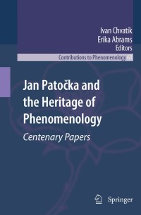 Imagen de portada: Jan Patočka and the Heritage of Phenomenology 1st edition 9789048191239