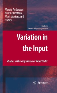 Cover image: Variation in the Input 1st edition 9789048192069