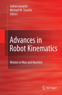 Cover image: Advances in Robot Kinematics: Motion in Man and Machine 1st edition 9789048192618