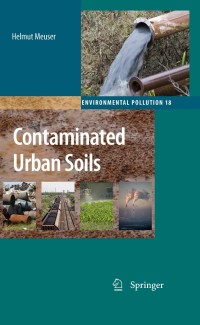 Omslagafbeelding: Contaminated Urban Soils 9789048193271