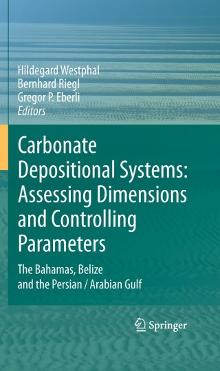 Cover image: Carbonate Depositional Systems: Assessing Dimensions and Controlling Parameters 1st edition 9789048193639