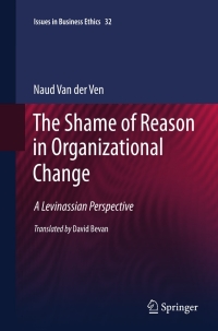 Cover image: The Shame of Reason in Organizational Change 9789048193721