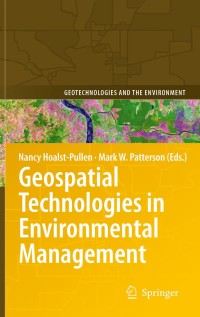 Cover image: Geospatial Technologies in Environmental Management 1st edition 9789048195244