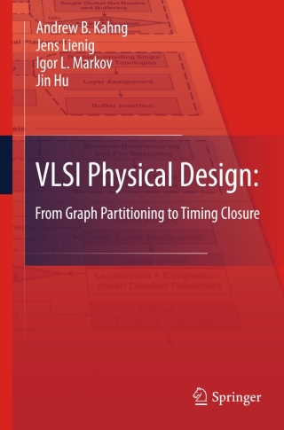 Cover image: VLSI Physical Design: From Graph Partitioning to Timing Closure 9789048195909