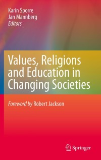 Cover image: Values, Religions and Education in Changing Societies 1st edition 9789048196272
