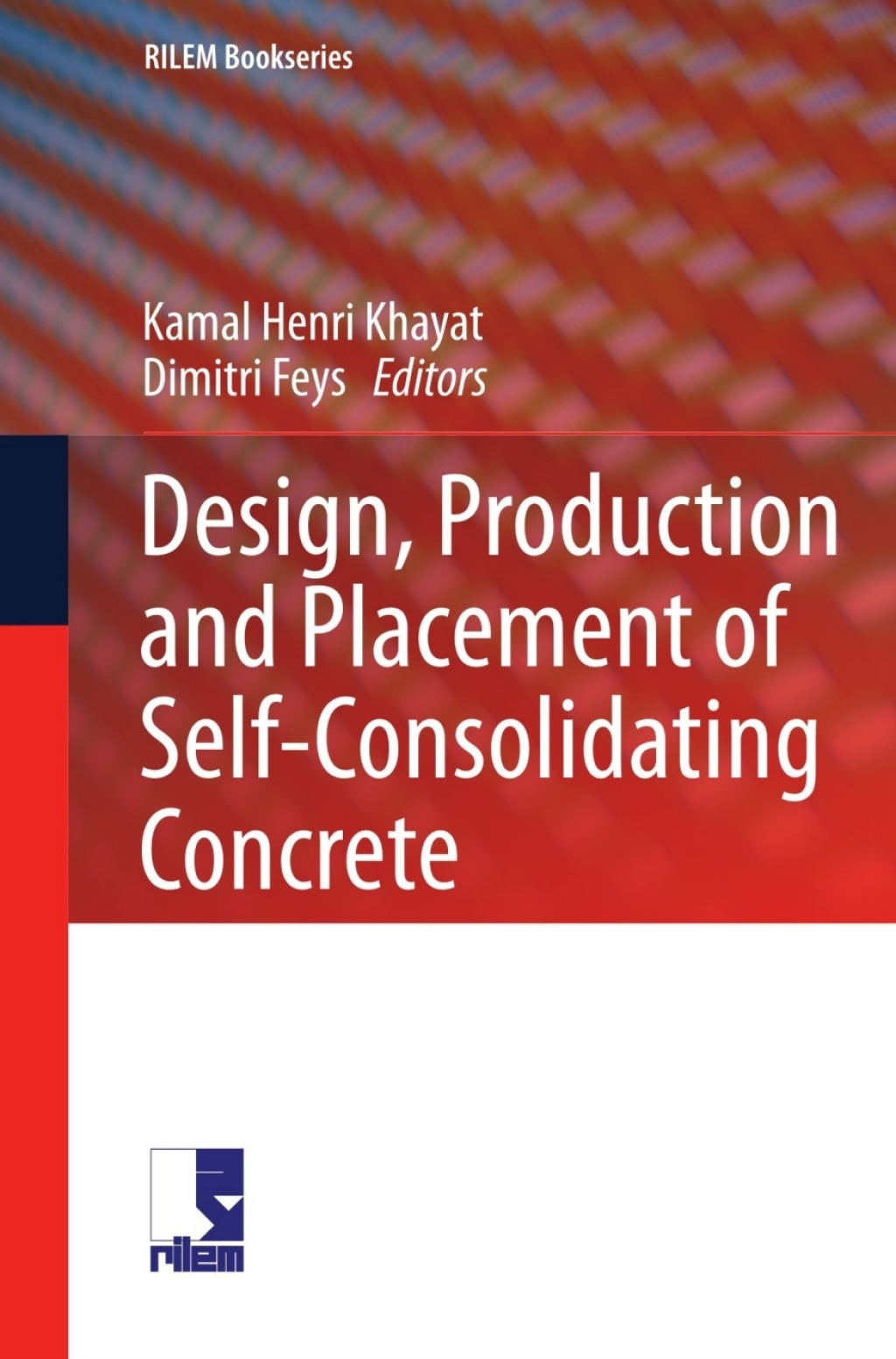 Design, Production and Placement of Self-Consolidating Concrete Proceedings of SCC2010,  Montreal, Canada, September 26-29, 2010 1st Edition