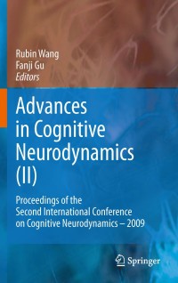Imagen de portada: Advances in Cognitive Neurodynamics (II) 1st edition 9789048196944