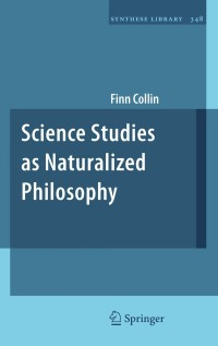 Cover image: Science Studies as Naturalized Philosophy 9789048197408