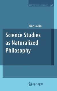 Omslagafbeelding: Science Studies as Naturalized Philosophy 9789048197408