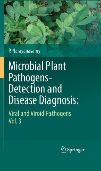 Imagen de portada: Microbial Plant Pathogens-Detection and Disease Diagnosis: 9789048197538
