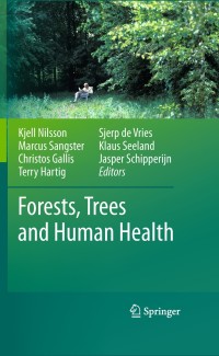 صورة الغلاف: Forests, Trees and Human Health 1st edition 9789048198054