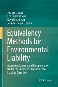 Imagen de portada: Equivalency Methods for Environmental Liability 9789048198115
