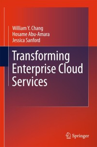 صورة الغلاف: Transforming Enterprise Cloud Services 9789400790063