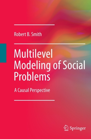 Cover image: Multilevel Modeling of Social Problems 9789048198542